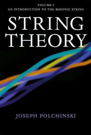 String Theory, Vol. 1