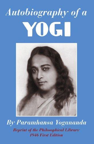 an autobiography of a yogi