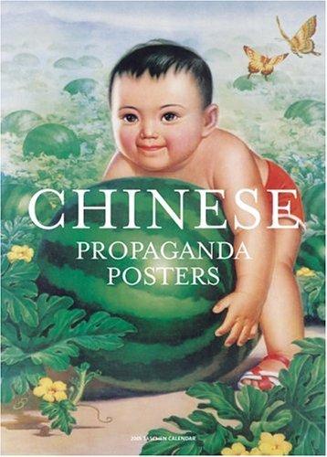 Chinese Propaganda Posters (Taschen 2005 Calendars)