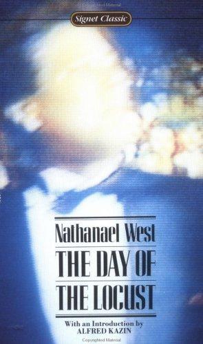 The Day of the Locust (Signet Classic)