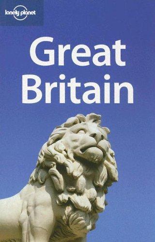 Lonely Planet Great Britain (Lonely Planet Britain)