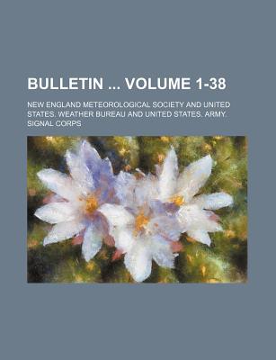 Bulletin Volume 1-38