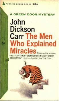The Men Who Explained Miracles
