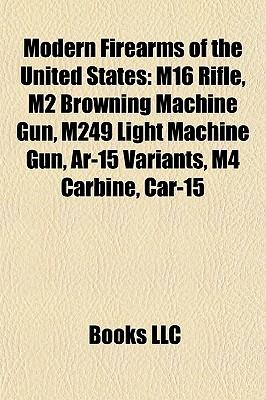 Modern Firearms of the United States