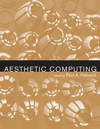 Aesthetic Computing (Leonardo Books)