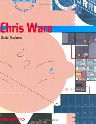 Chris Ware (Monographics Series)