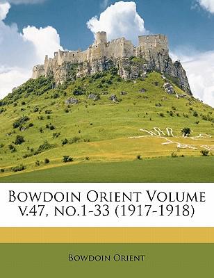 Bowdoin Orient Volume V.47, No.1-33