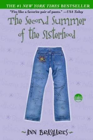 The Second Summer of the Sisterhood (Sisterhood of Traveling Pants)