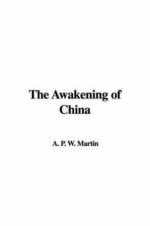 The Awakening of China