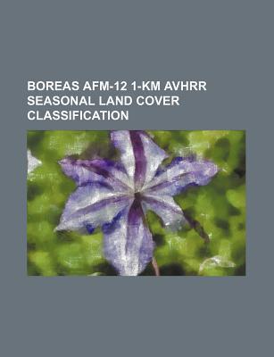 Boreas AFM-12 1-Km Avhrr Seasonal Land Cover Classification
