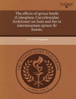 The Effects of Spruce Beetle