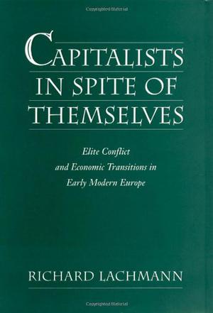 Capitalists in Spite of Themselves