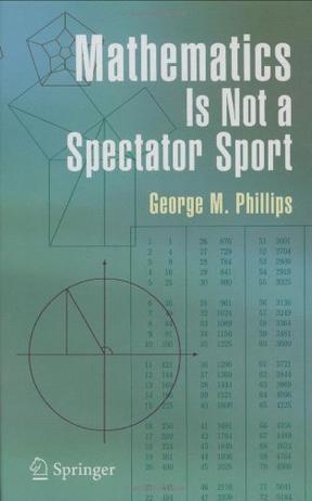 Mathematics is not a spectator sport数学不是一种观赏性体育项目