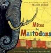 Mites to Mastodons