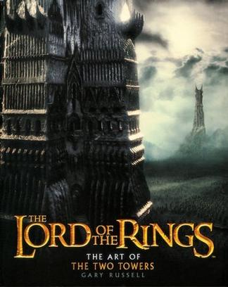 The Art of The Two Towers (The Lord of the Rings)