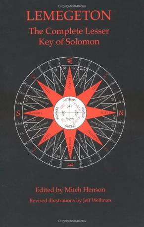 Lemegeton - The Complete Lesser Key of Solomon