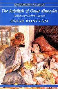 The Rubaiyat of Omar Khayyam