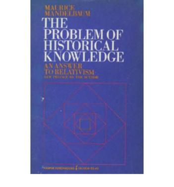 The Problem of Historical Knowledge