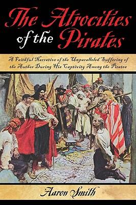 The Atrocities of the Pirates