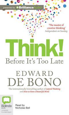 Think! Before It's Too Late?