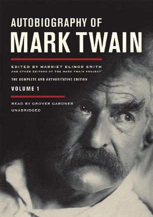 Autobiography of Mark Twain, Volume 1