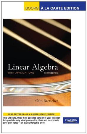 Bretscher linear algebra 4th edition answers