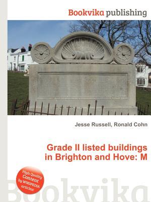 Grade II Listed Buildings in Brighton and Hove