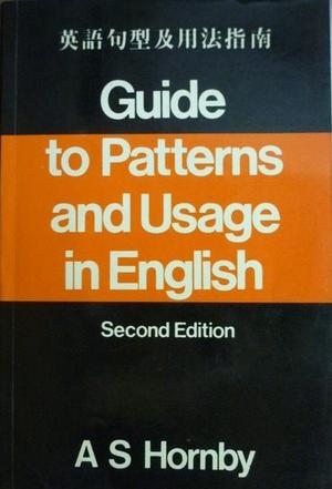 Guide to Patterns and Usage in English