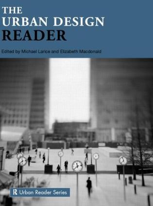 The Urban Design Reader (Routledge Urban Readers)