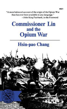 Commissioner Lin and the Opium War