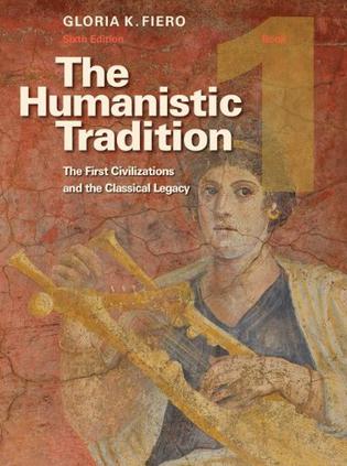 The Humanistic Tradition, Book 1