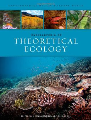 Encyclopedia of Theoretical Ecology