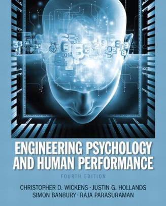 Engineering Psychology & Human Performance Plus MySearchLab with Etext