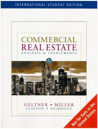 Commercial Real Estate Analysis and Investments, International Edition