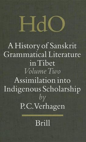 A History of Sanskrit Grammatical Literature in Tibet