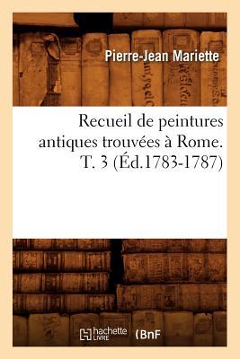 Recueil Peintures Antiques T3 Ed 1783 1787