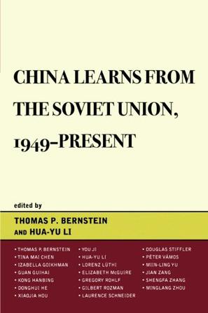 China Learns from the Soviet Union, 1949-Present