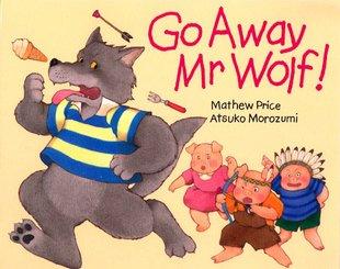 Go Away Mr.Wolf