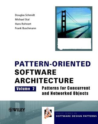 Pattern-Oriented Software Architecture Volume 2