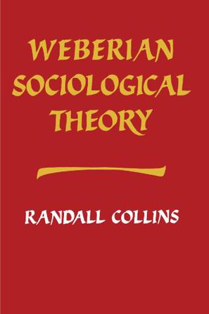 Weberian Sociological Theory