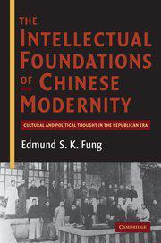 The Intellectual Foundations of Chinese Modernity