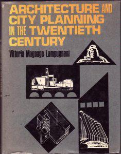 Architecture and City Planning in the Twentieth Century