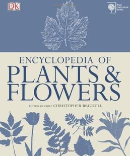 RHS Encyclopedia of Plants and Flowers(皇家园艺学会：植物和花卉百科)