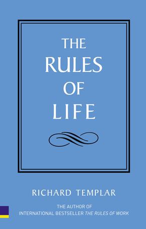 THE RULES OF LIFE