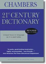 Chambers 21st Century Dictionary (Standard)