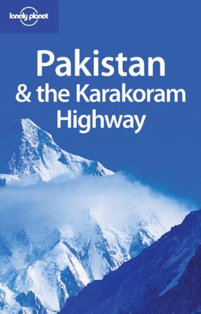 Lonely Planet Pakistan & the Karakoram Highway