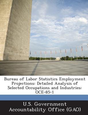 Bureau of Labor Statistics Employment Projections