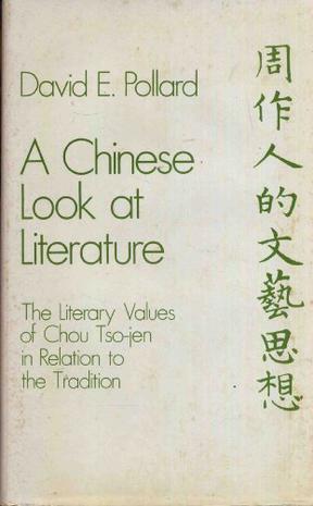 A Chinese Look at Literature