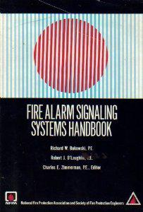 Fire Alarm Signaling Systems Handbook