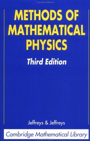Methods Of Mathematical Physics Cambridge Mathematical